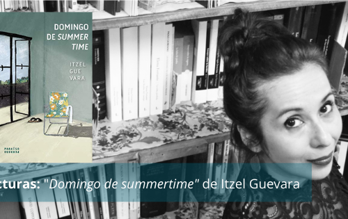 Domingo de Summertime de Itzel Guevara